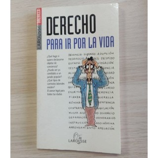 Derecho para ir por la vida